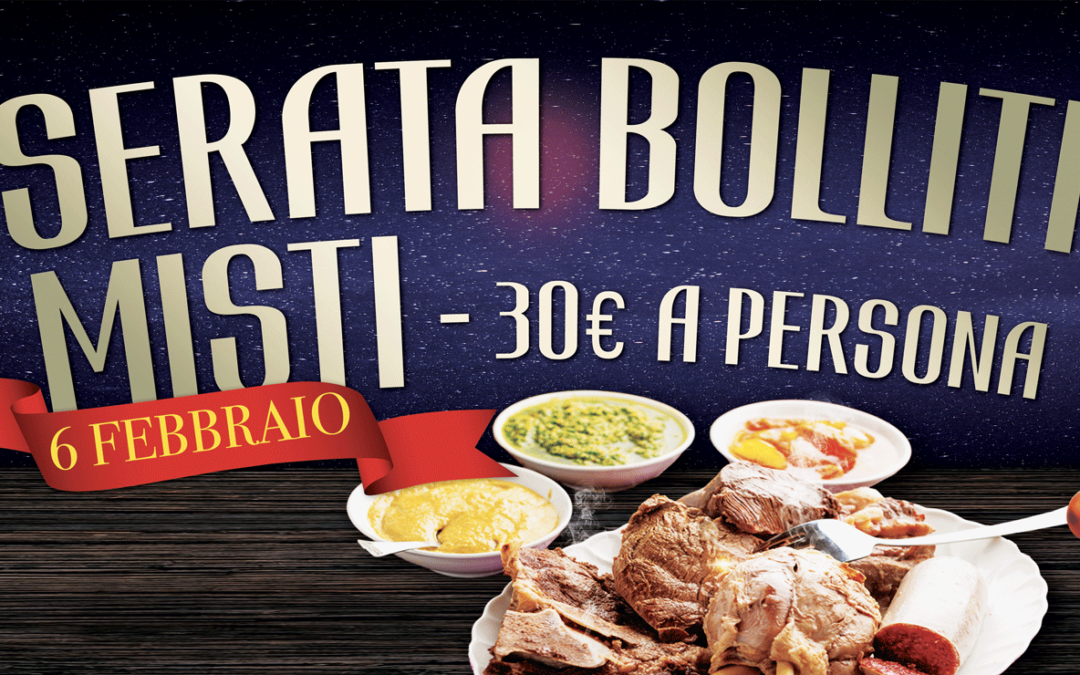 Serata bolliti – Giovedì 6 Febbraio