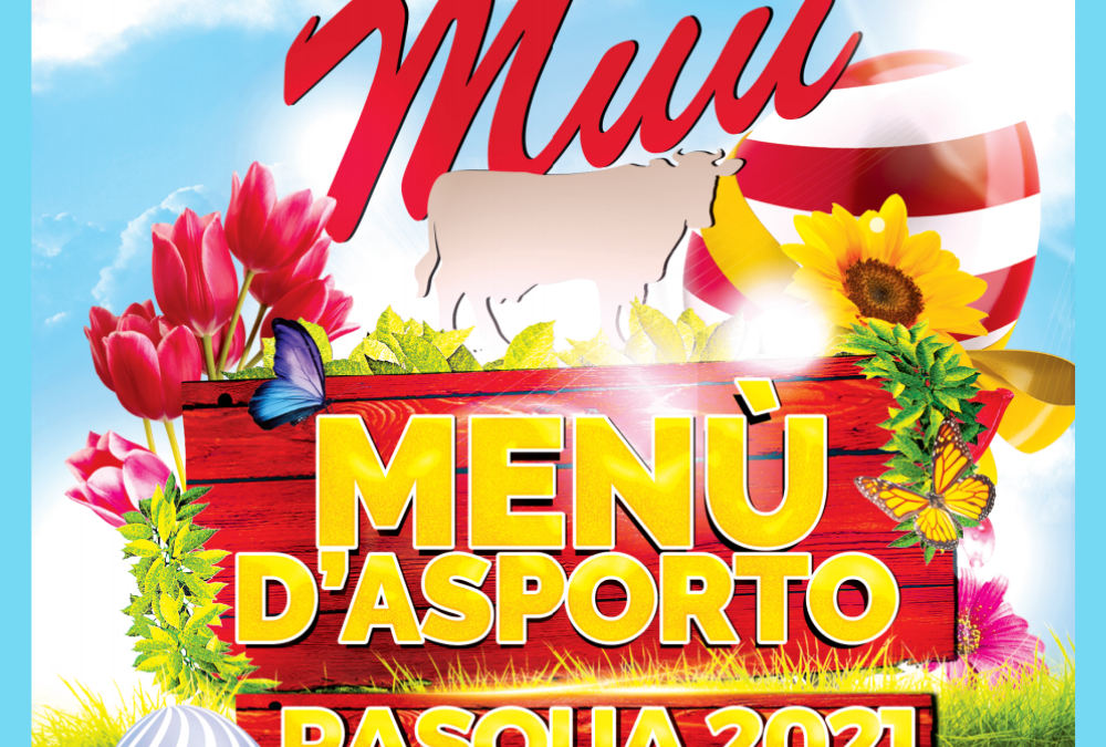 Menù d’asporto di Pasqua 2021