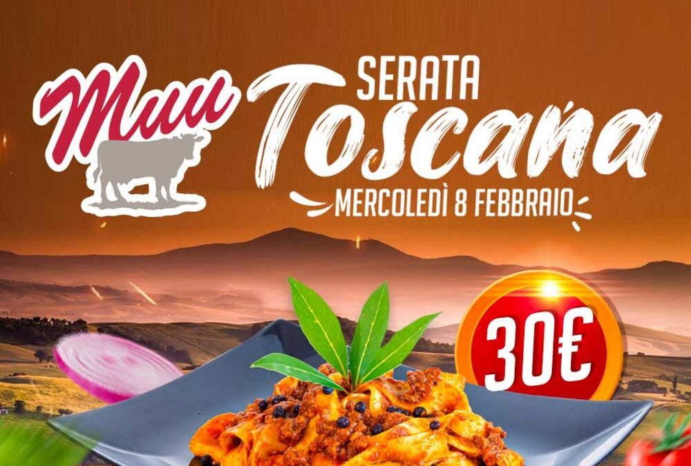 Serata toscana – 8 Febbraio 2023