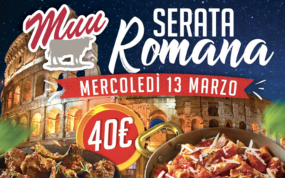 Mercoledì 13 Marzo – Serata romana