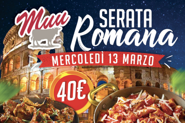 Mercoledì 13 Marzo – Serata romana